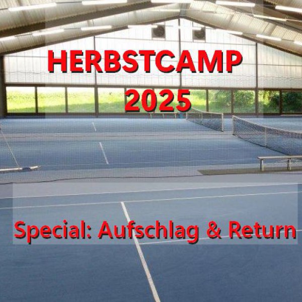 Herbstcamp 2025: Aufschlag & Return im Mittelpunkt